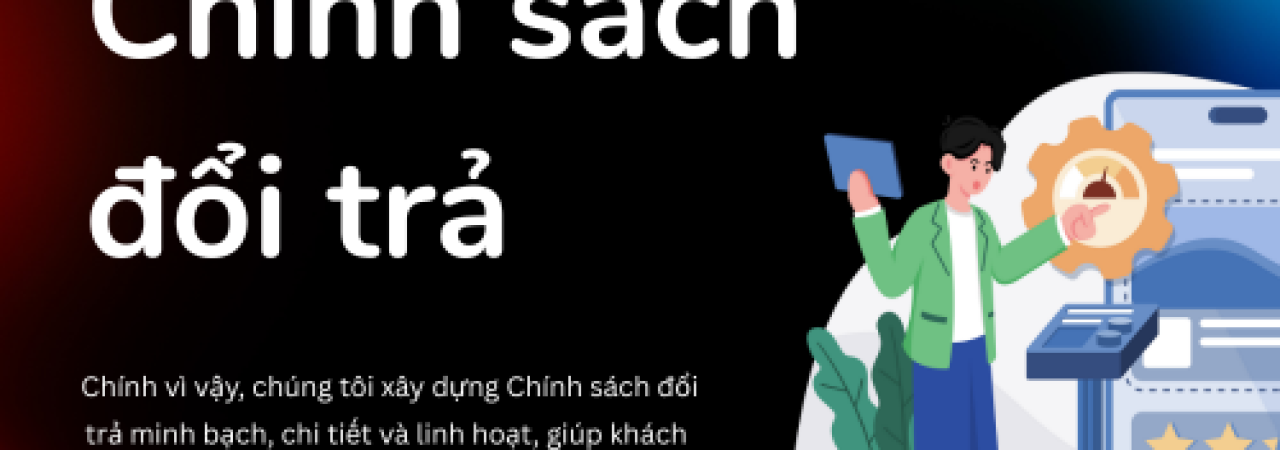 Chính sách đổi trả