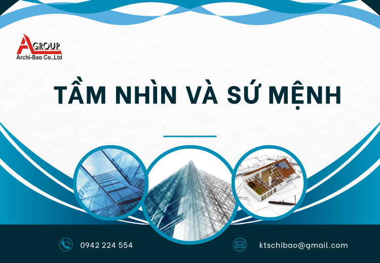 Tầm Nhìn và Sứ Mệnh tại archi bảo