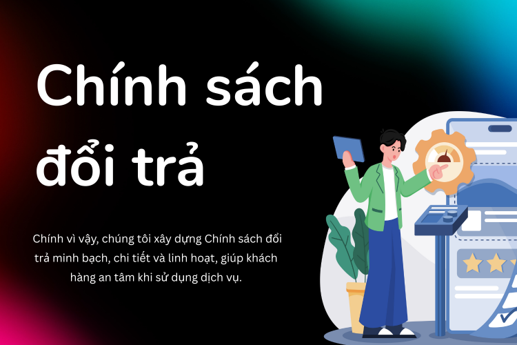 Chính sách đổi trả tại archi bảo